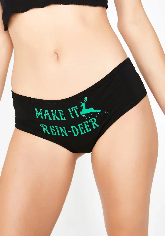 Make It Rein-Deer Panties