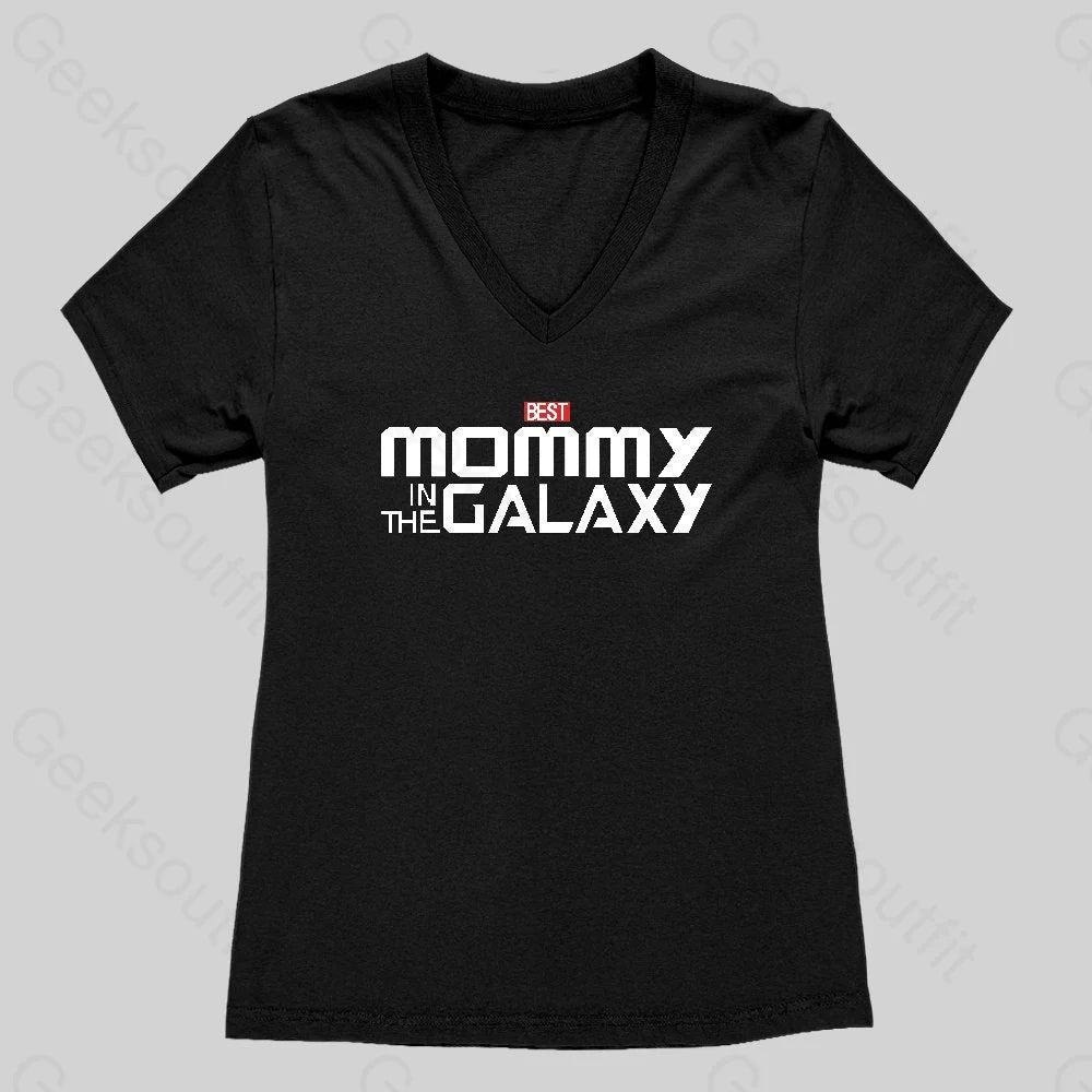 The Best Mommy In The Galaxy Women's V-Neck T-shirt