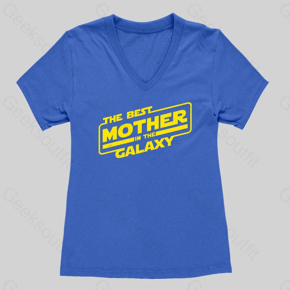 The Best Mother In The Galaxy Women's V-Neck T-shirt