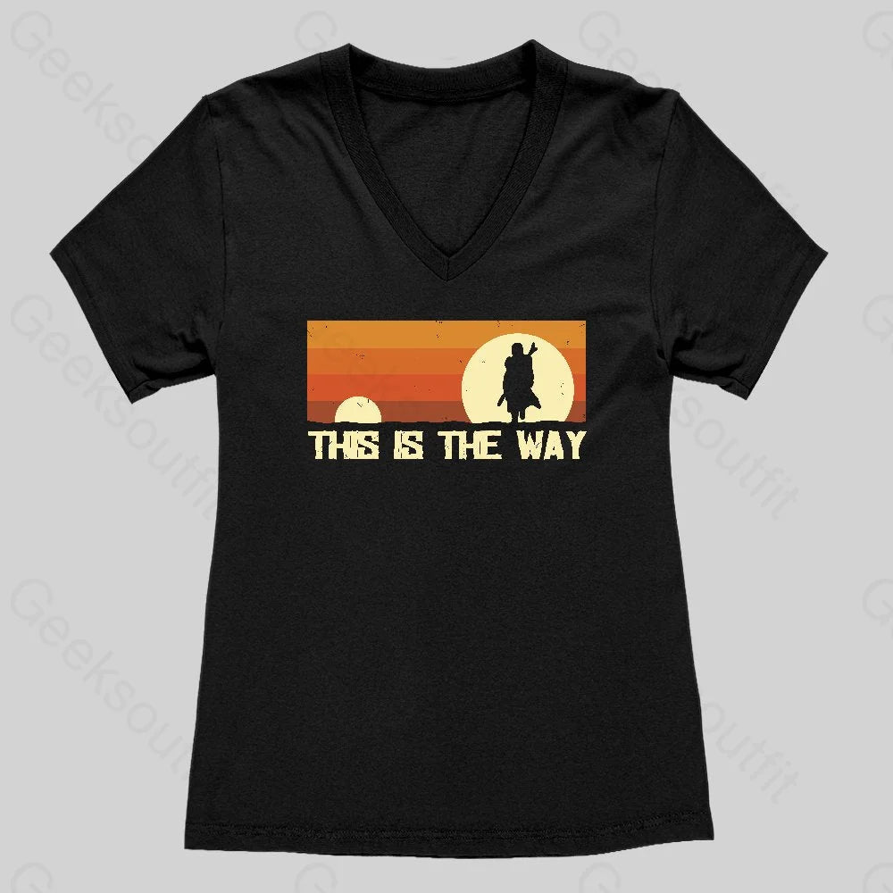 This Is The Way Women's V-Neck T-shirt